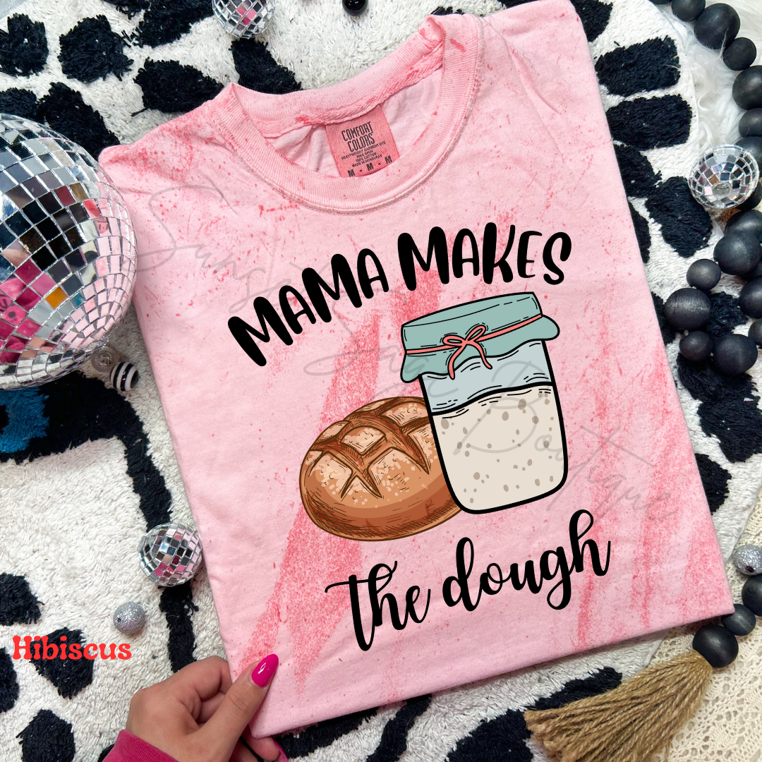 Mama Makes The Dough