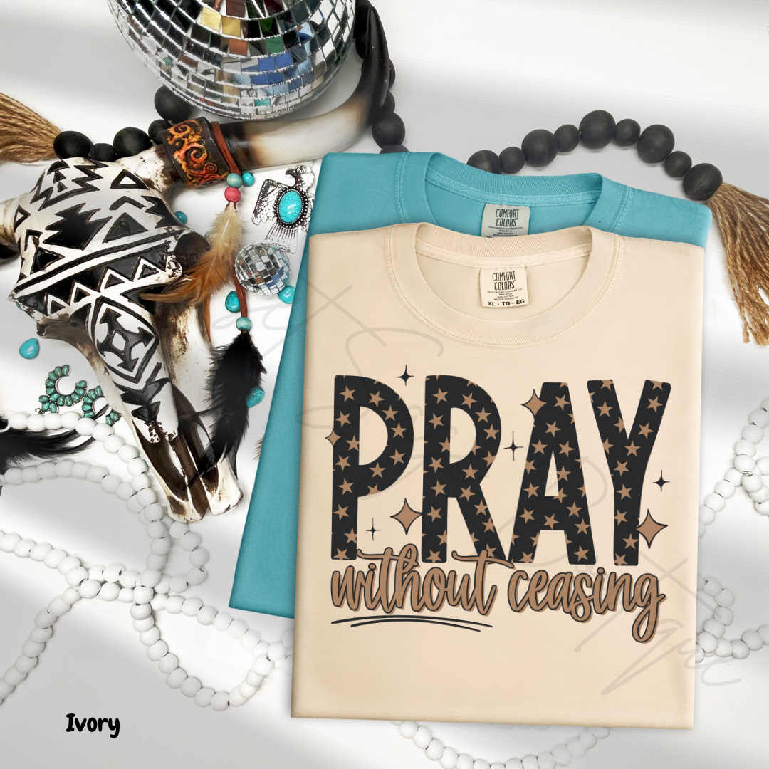 Pray Without Ceasing