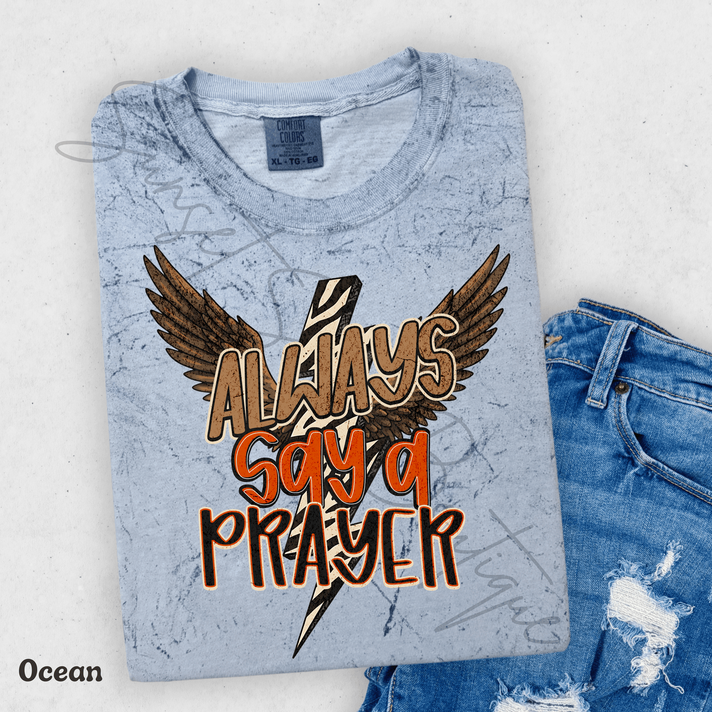 Always Say A Prayer