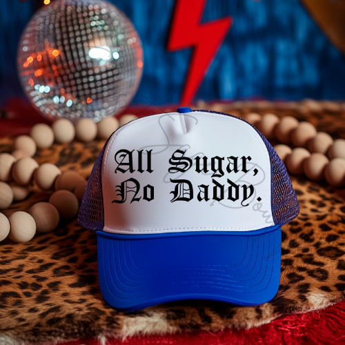 All Sugar No Daddy