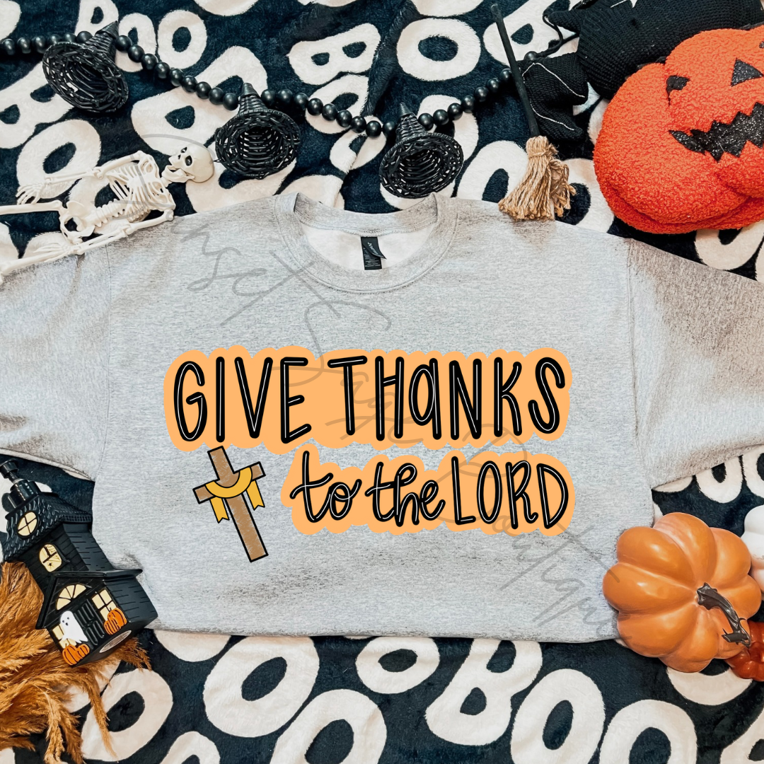 Give Thanks To The Lord