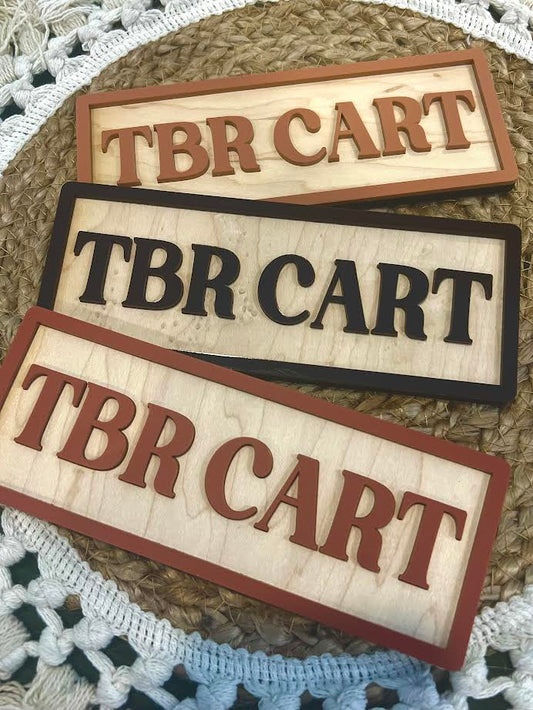 TBR Cart Sign