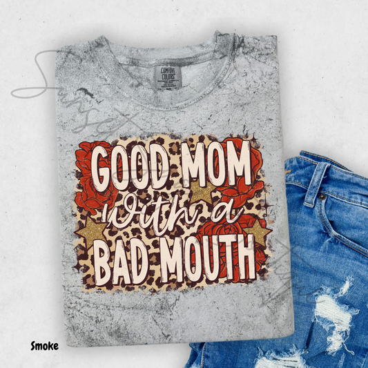 Good Mom Bad Mouth