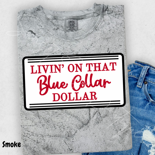 Blue Collar Dollar