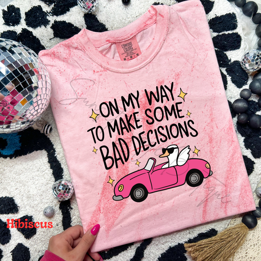 Bad Decisions