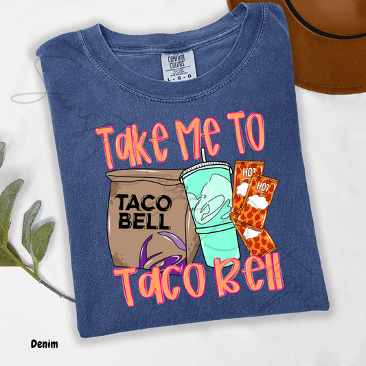 Take Me to Taco Bell