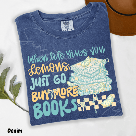 Life Gives Lemons, Buy More Books