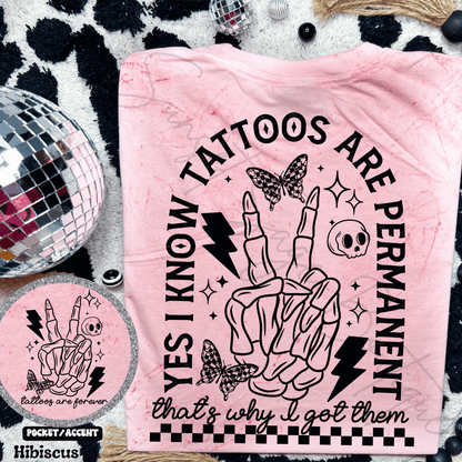 Tattoos are Permanent