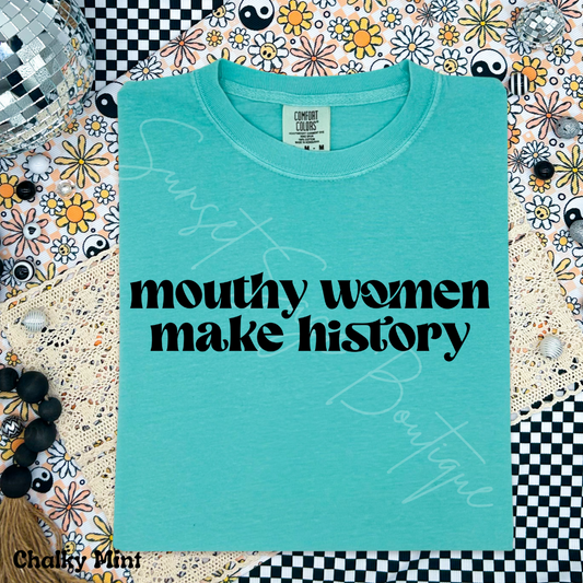 Mouthy Women